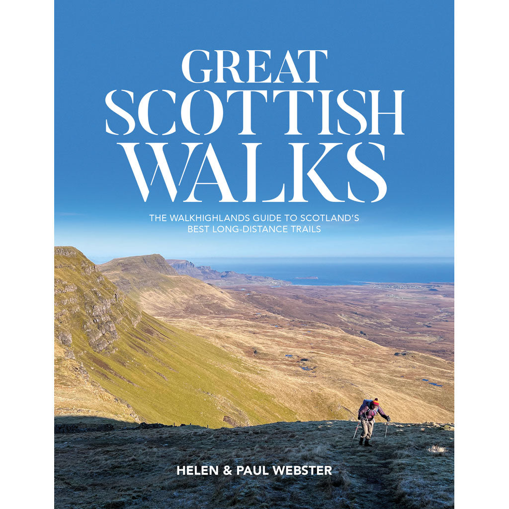 Cover image for Great Scottish Walks, the Walkhighlands guide to Scotland's best long-distance trails, written by Helen and Paul Webster