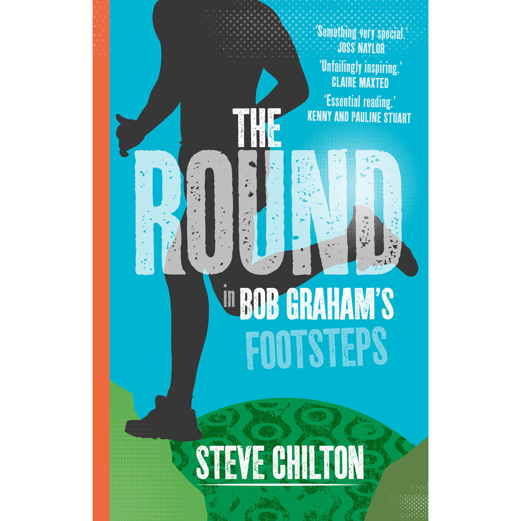 Steve Chilton The Round in Bob Graham's Footsteps cover image