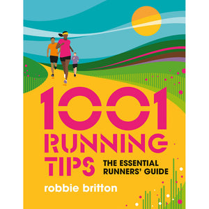 1001 Running Tips - Adventure Books by Vertebrate Publishing
