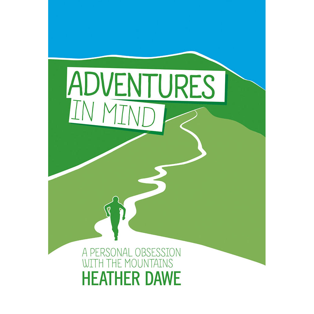Adventures in Mind - Adventure Books by Vertebrate Publishing