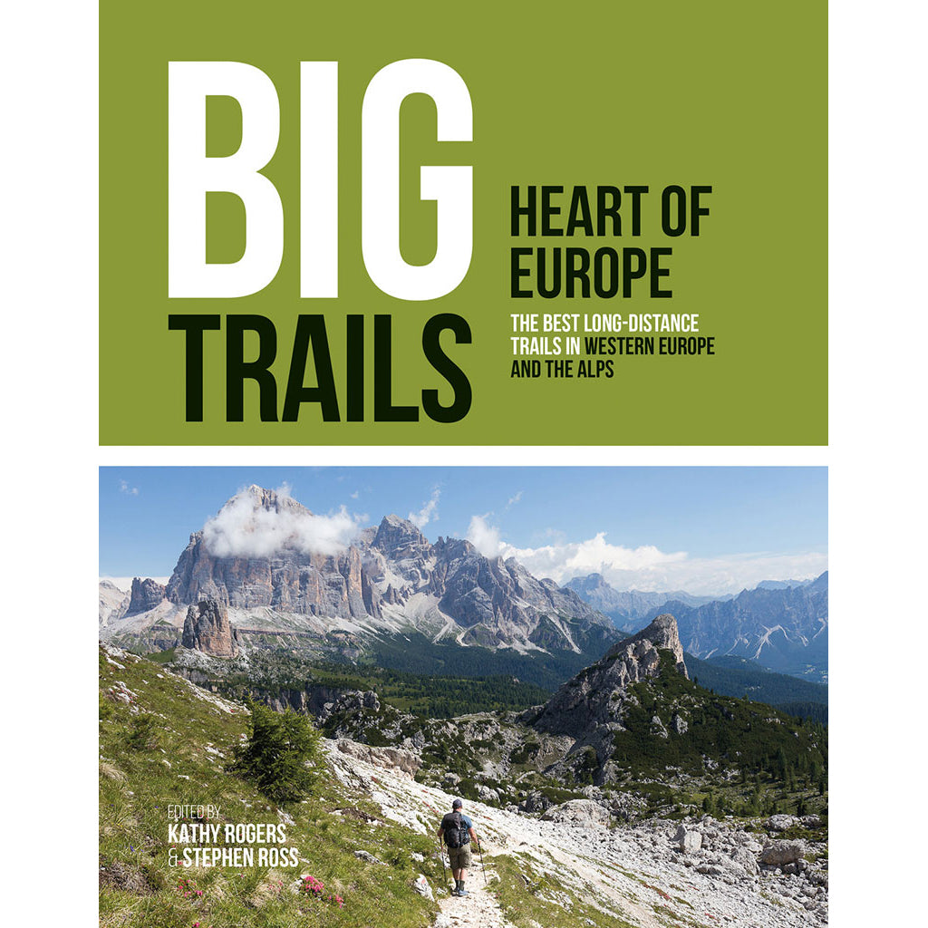 Big Trails: Heart of Europe - Adventure Books by Vertebrate Publishing