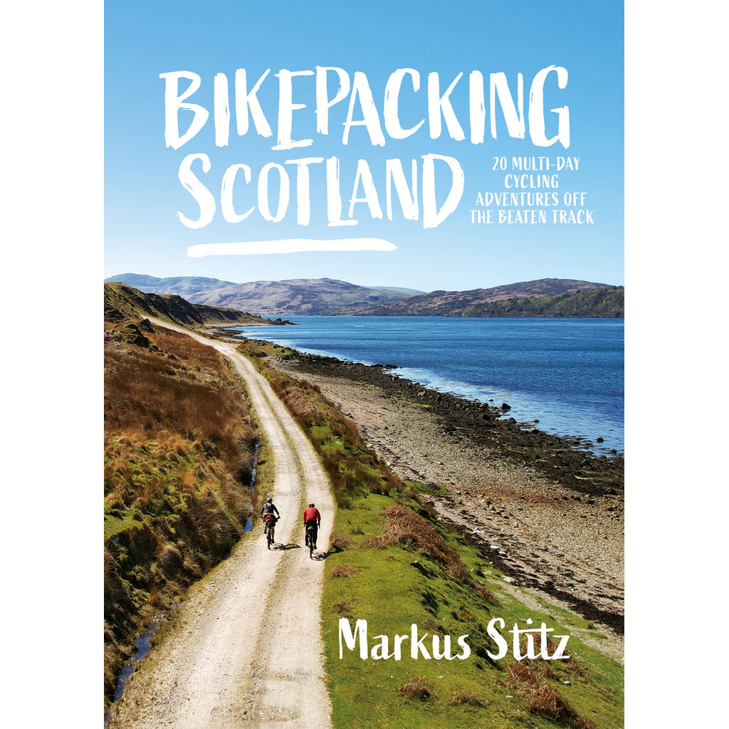 Bikepacking Scotland - Adventure Books by Vertebrate Publishing