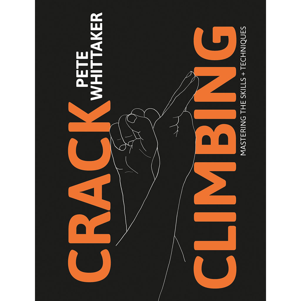 Crack Climbing - Adventure Books by Vertebrate Publishing