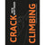 Crack Climbing - Adventure Books by Vertebrate Publishing