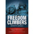 Freedom Climbers - Adventure Books by Vertebrate Publishing