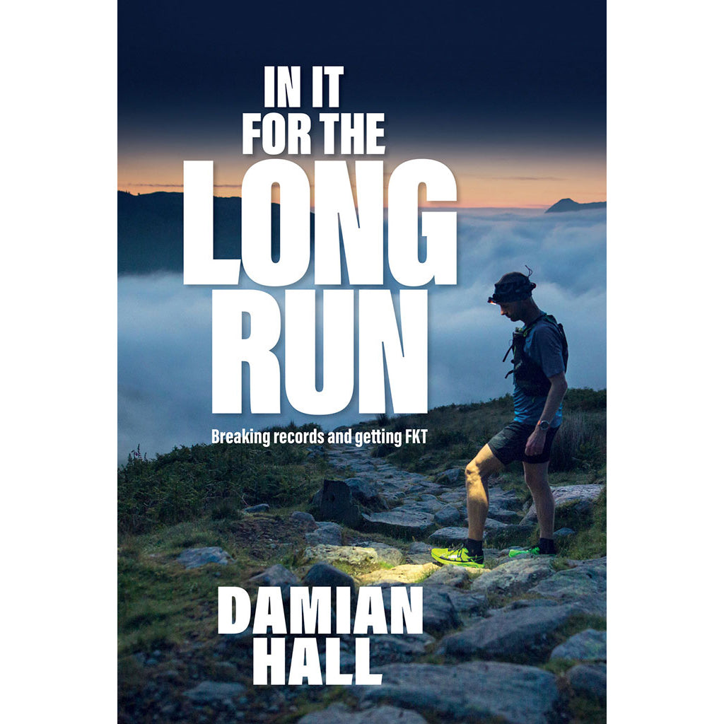 In It for the Long Run - Adventure Books by Vertebrate Publishing