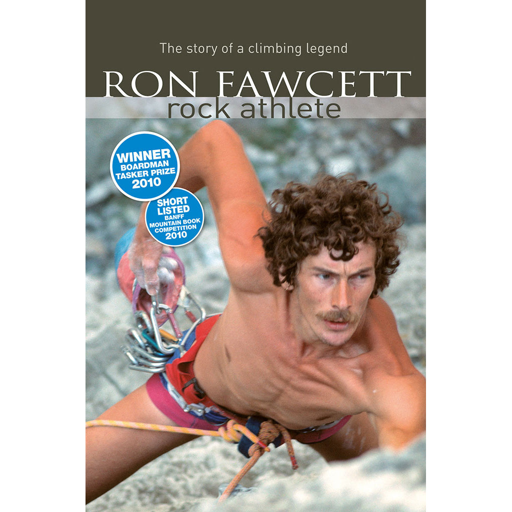 Ron Fawcett – Rock Athlete - Adventure Books by Vertebrate Publishing