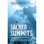 Sacred Summits - Adventure Books by Vertebrate Publishing