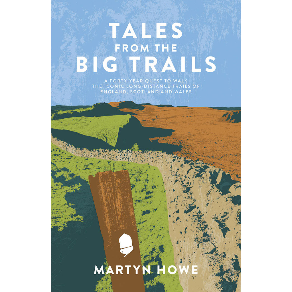 Tales from the Big Trails - Adventure Books by Vertebrate Publishing