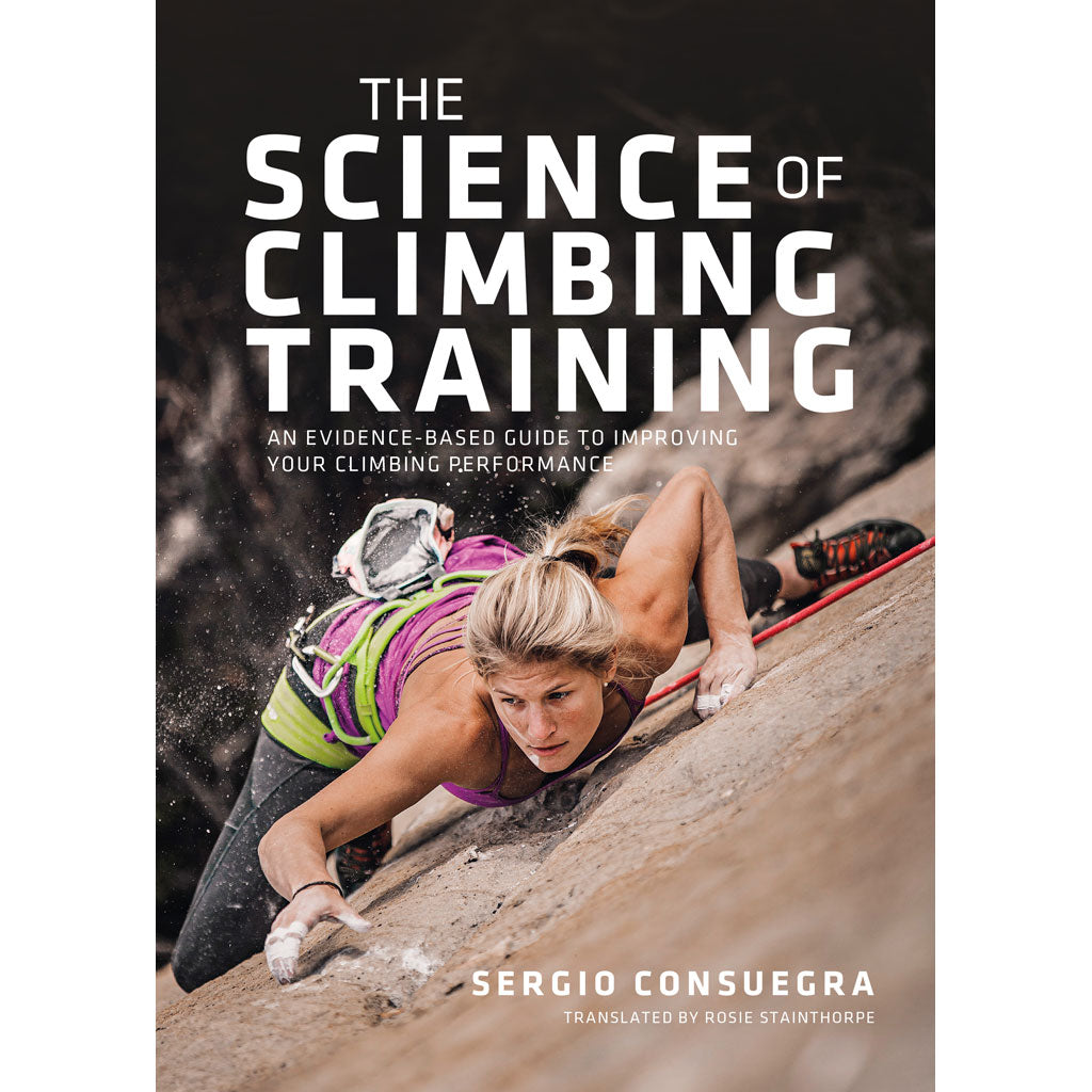 The Science of Climbing Training - Adventure Books by Vertebrate Publishing