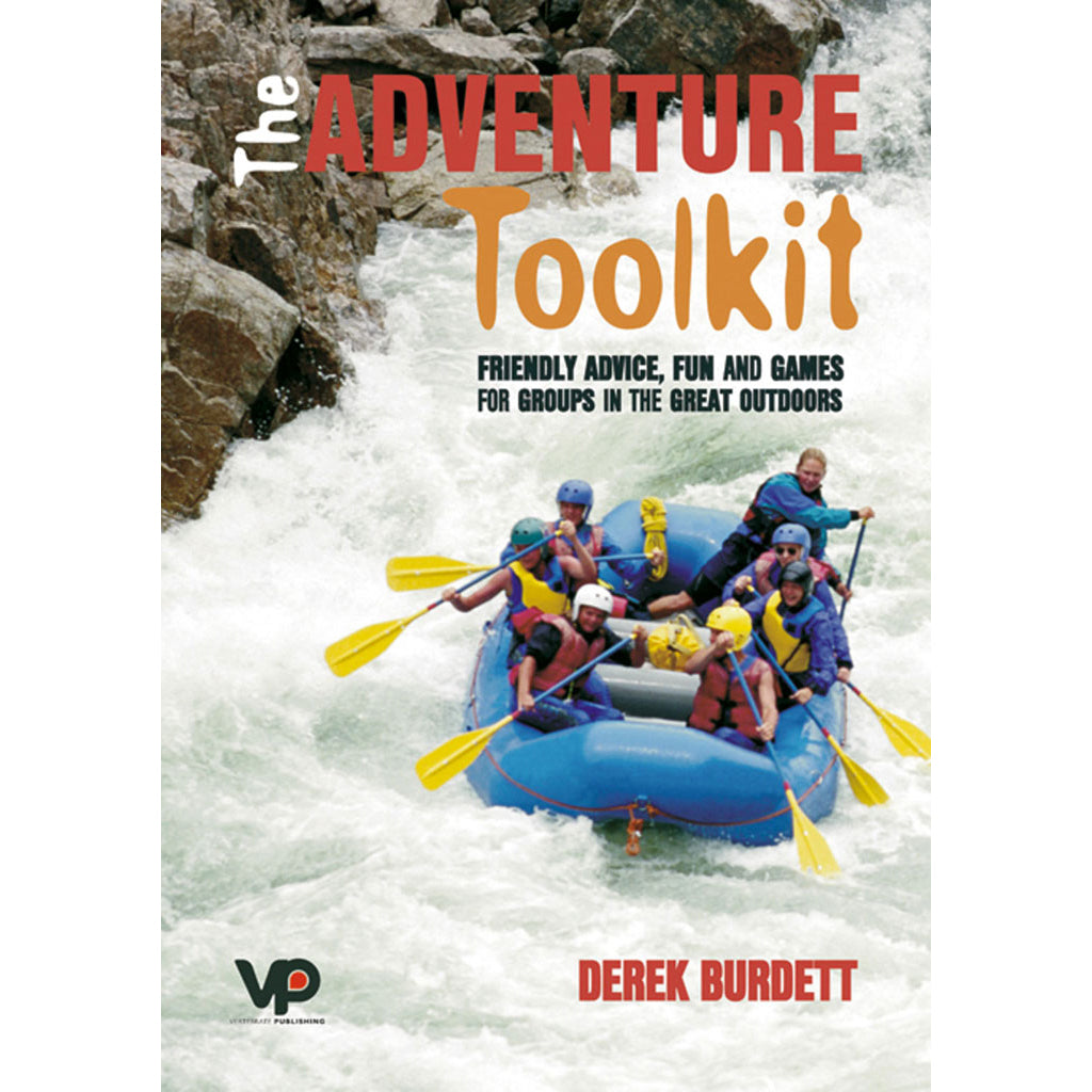 The Adventure Toolkit - Adventure Books by Vertebrate Publishing