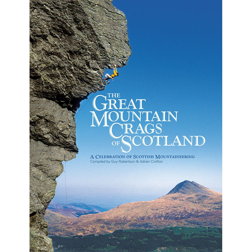The Great Mountain Crags of Scotland - Adventure Books by Vertebrate Publishing