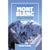 The Uncrowned King of Mont Blanc - Adventure Books by Vertebrate Publishing