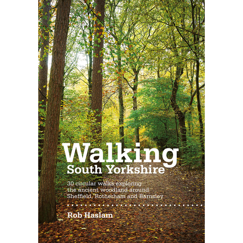 Walking South Yorkshire - Adventure Books by Vertebrate Publishing