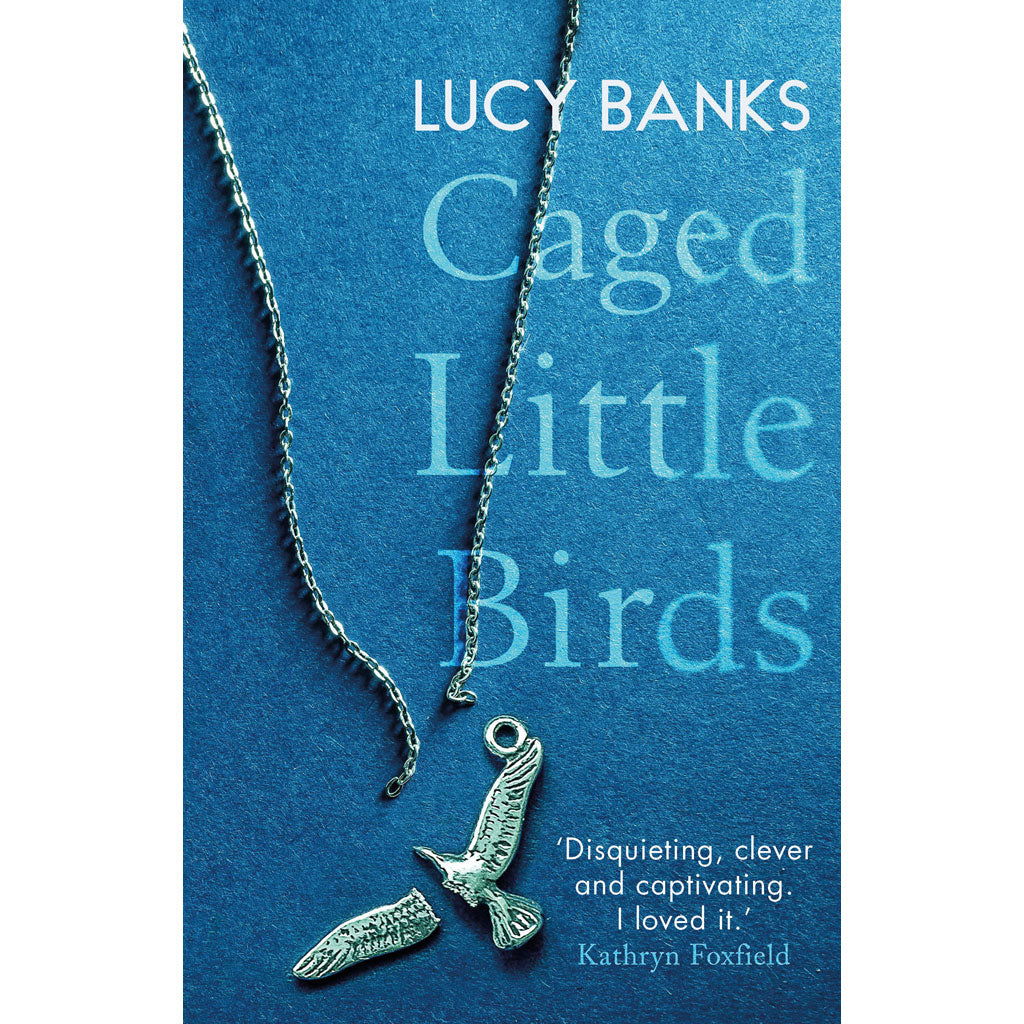 Caged Little Birds by Lucy Banks cover 9781913207939