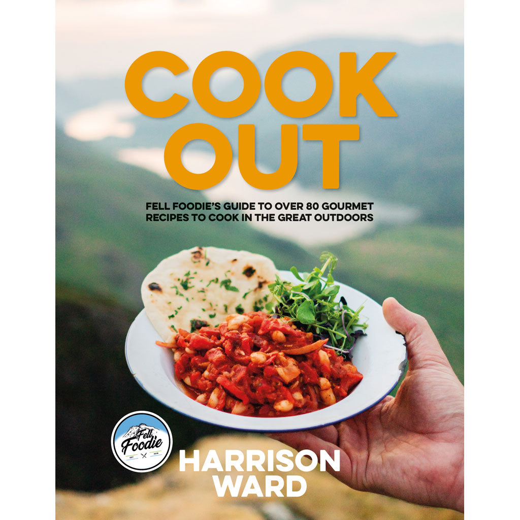 Cook Out by Harrison Ward – aka Fell Foodie - Adventure Books by ...
