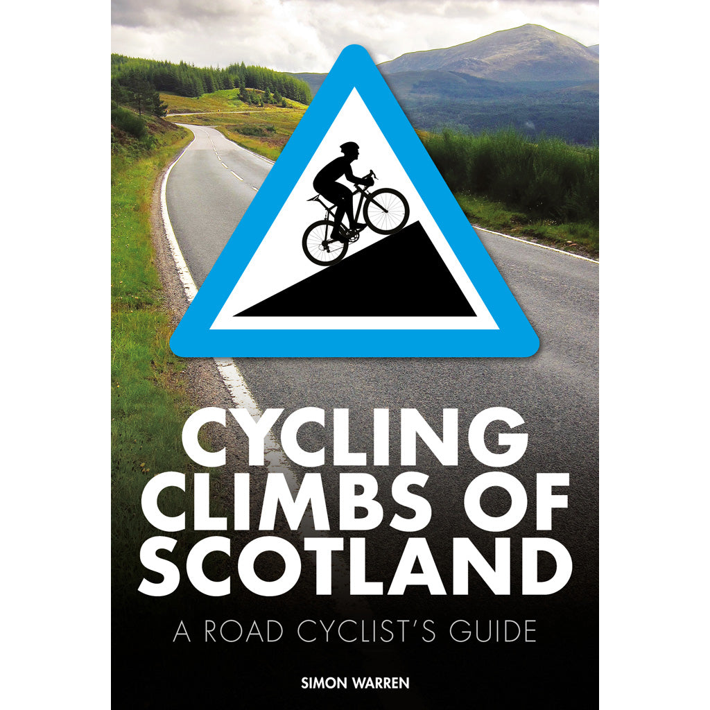 Cycling Climbs of Scotland by Simon Warren cover 9781839812835