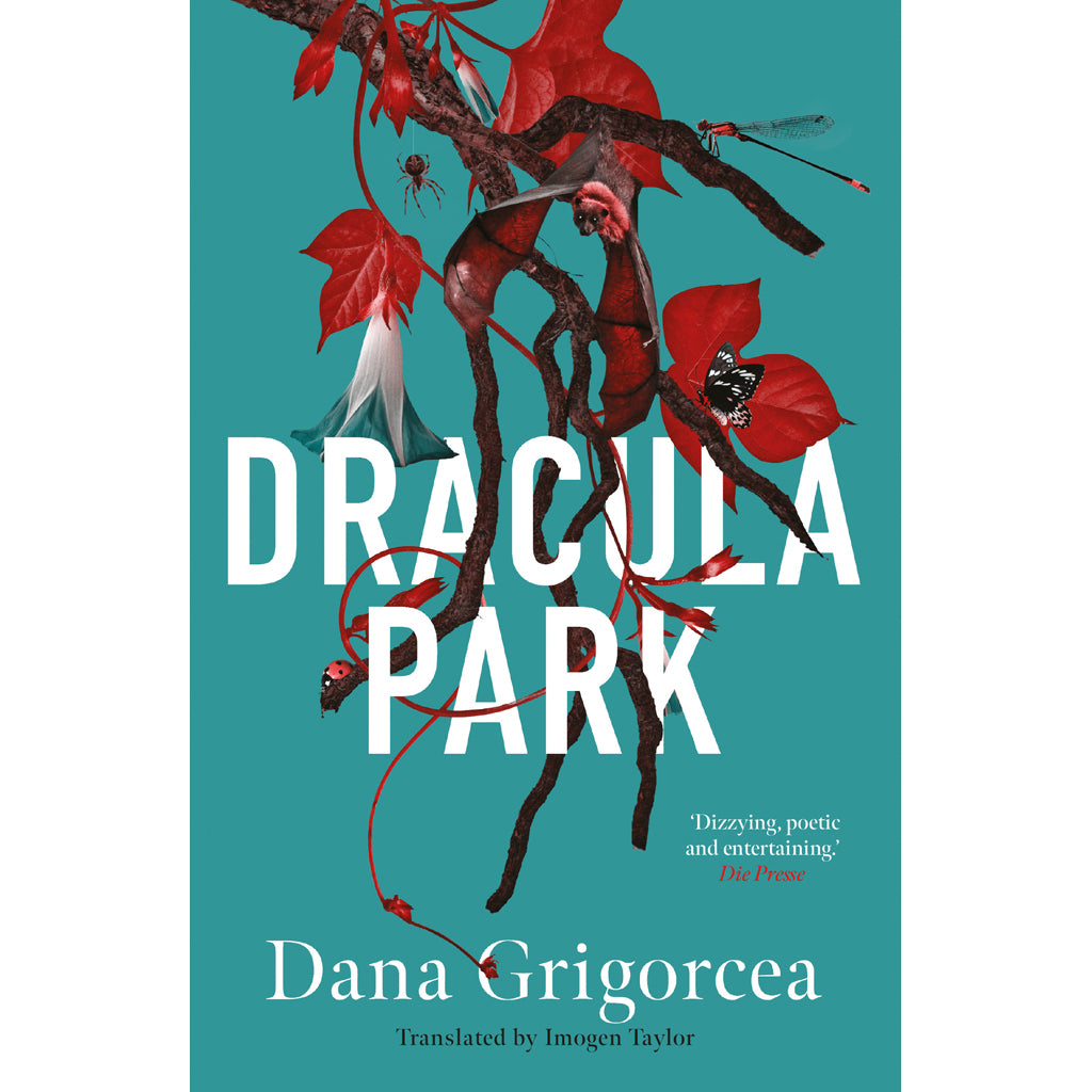Dracula Park by Dana Grigorcea cover 9781914518218