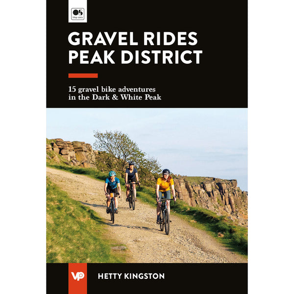 Gravel Rides Peak District Adventure Books by Vertebrate Publishing