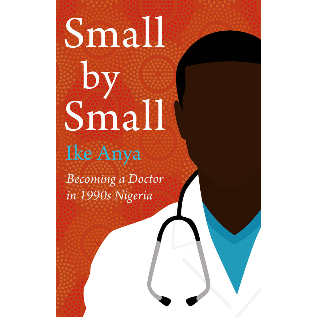 Small by Small Ike Anya cover image 9781914518096