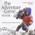 The Adventure Game - Adventure Books by Vertebrate Publishing