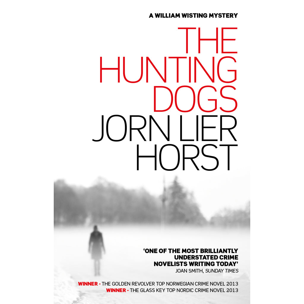 The Hunting Dogs by Jorn Lier Horst cover 9781908737632