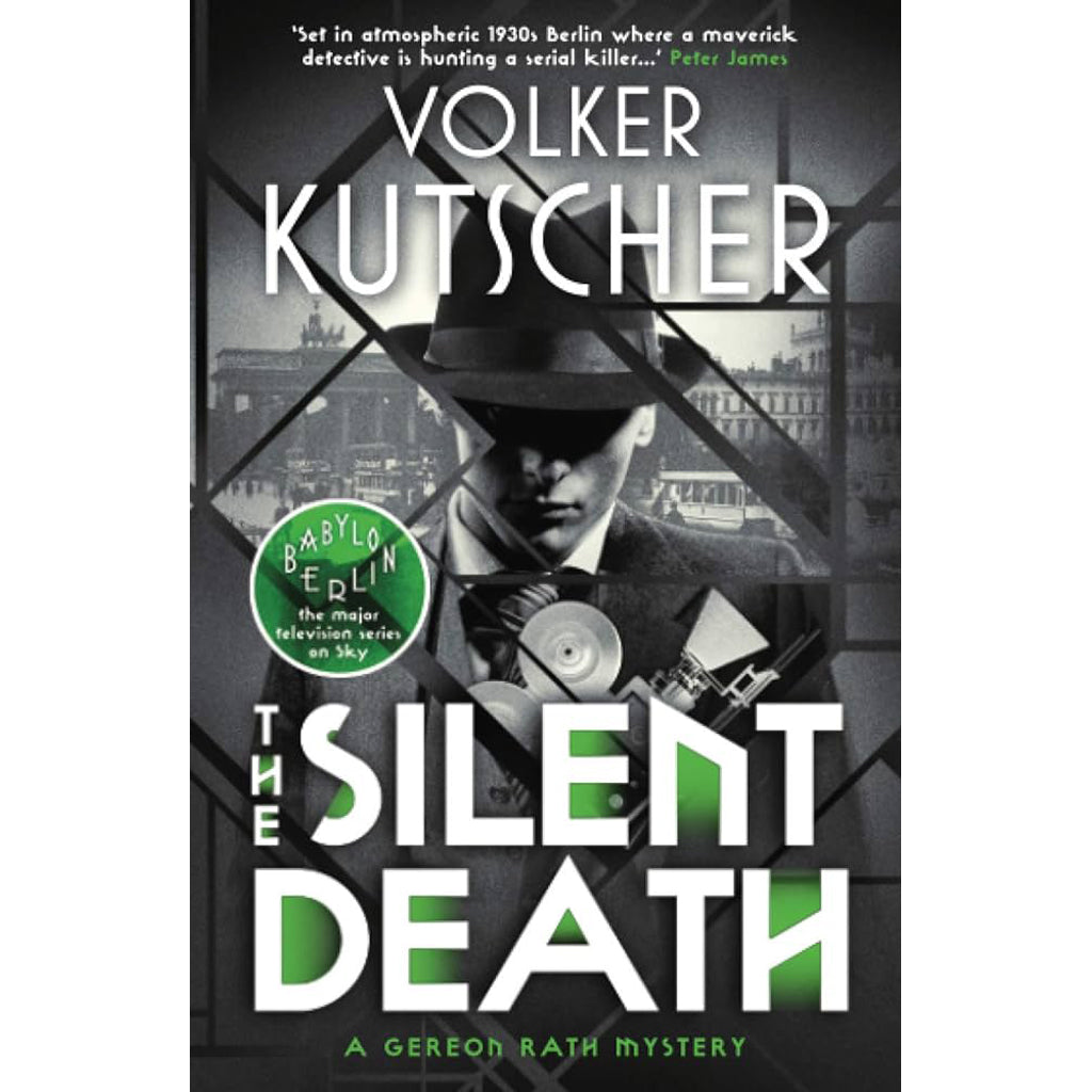 The Silent Death by Volker Kutscher 9781910985649 cover image