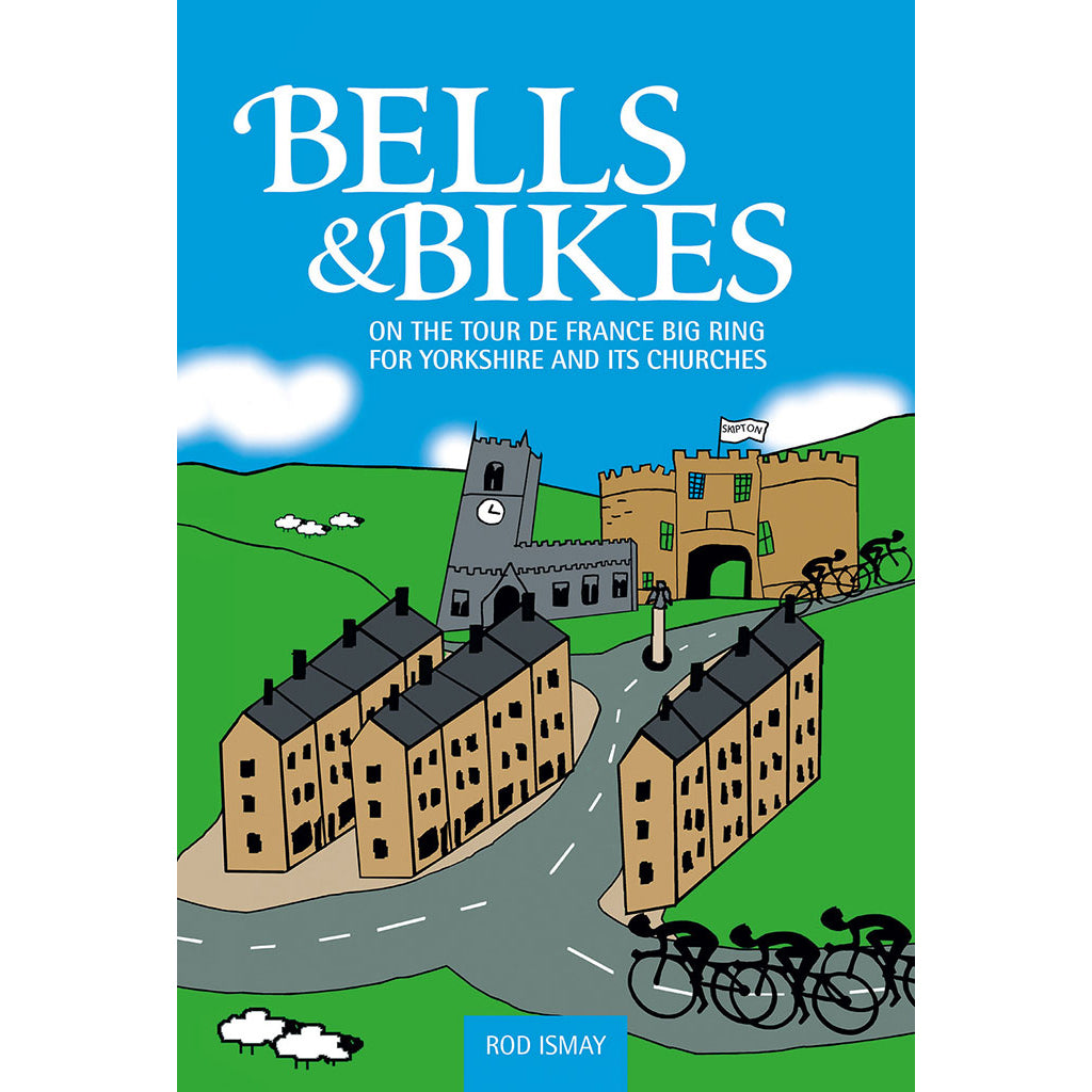 Bells & Bikes - Adventure Books by Vertebrate Publishing