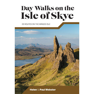 Day Walks on the Isle of Skye by Helen and Paul Webster features 20 routes on the Winged Isle suitable for hillwalkers of all abilities.