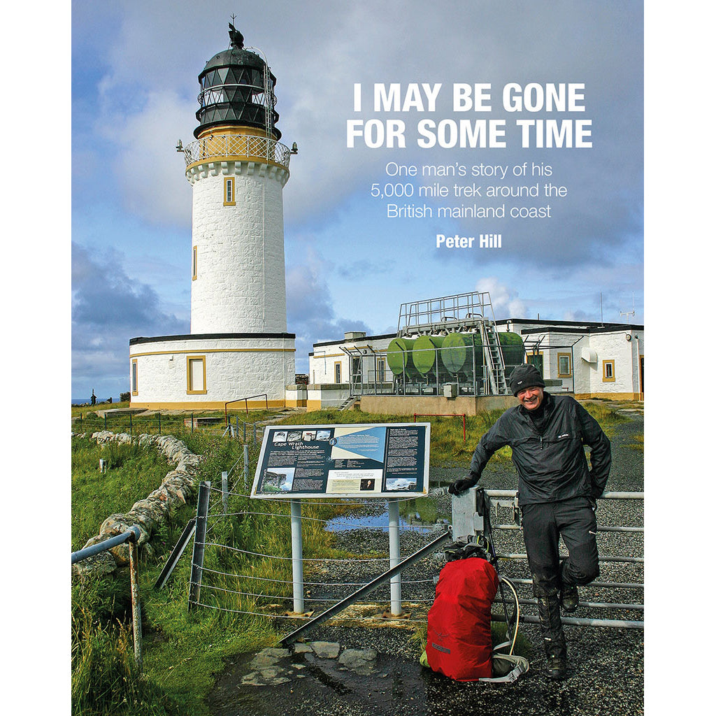 I May Be Gone for Some Time - Adventure Books by Vertebrate Publishing