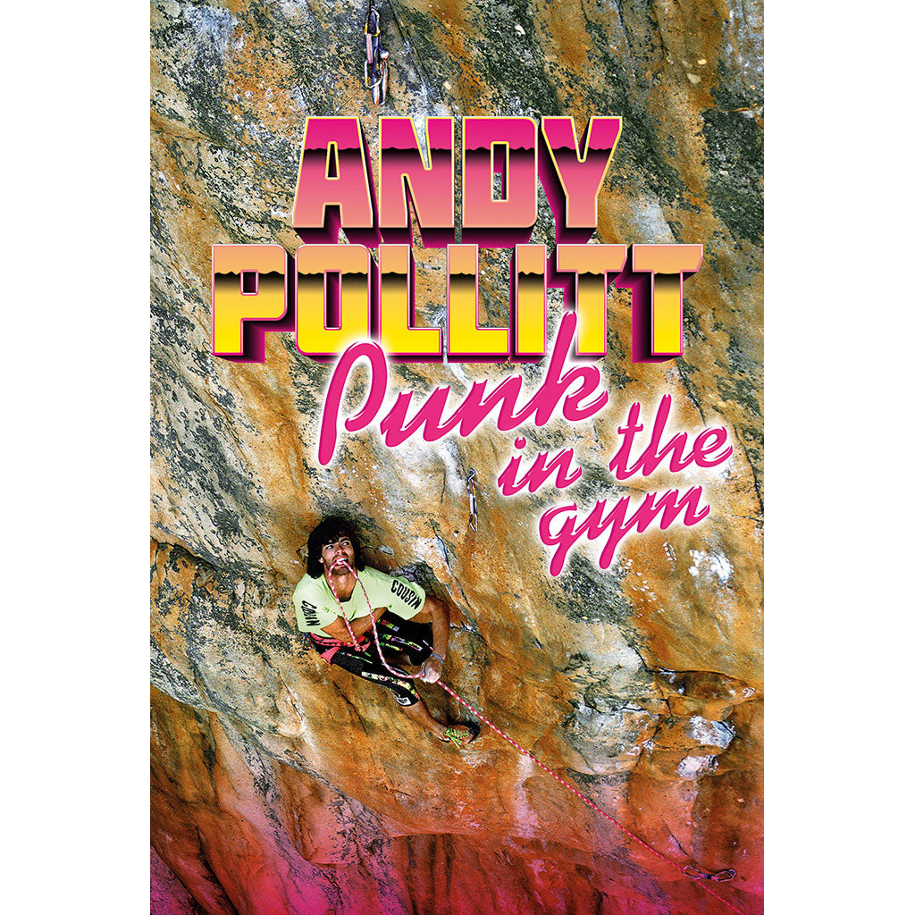 Punk in the gym - Adventure Books by Vertebrate Publishing