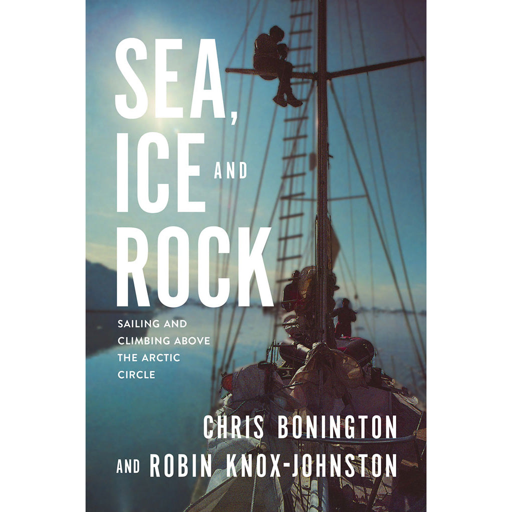 Sea, Ice and Rock - Adventure Books by Vertebrate Publishing