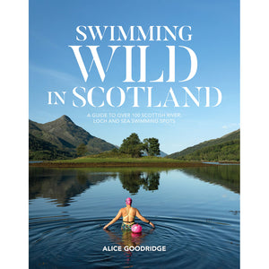 Swimming Wild in Scotland by Alice Goodridge book cover.