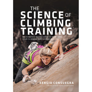 The Science of Climbing Training - Adventure Books by Vertebrate Publishing