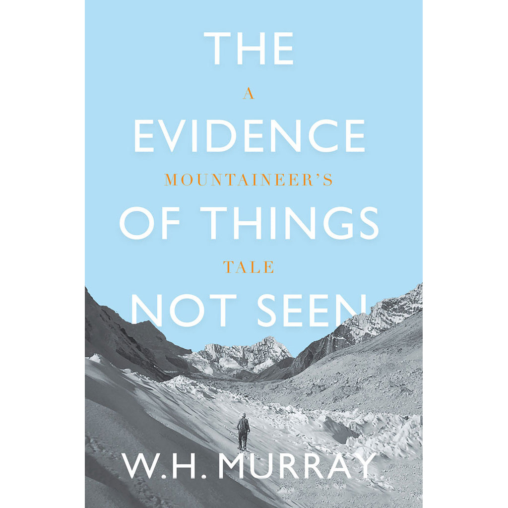 The Evidence of Things Not Seen - Adventure Books by Vertebrate Publishing