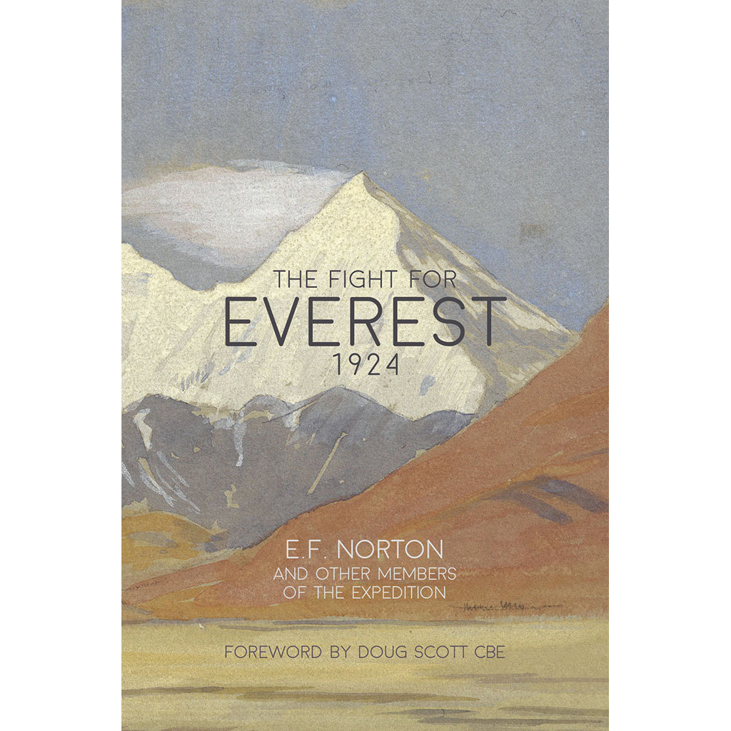 The Fight for Everest 1924 - Adventure Books by Vertebrate Publishing