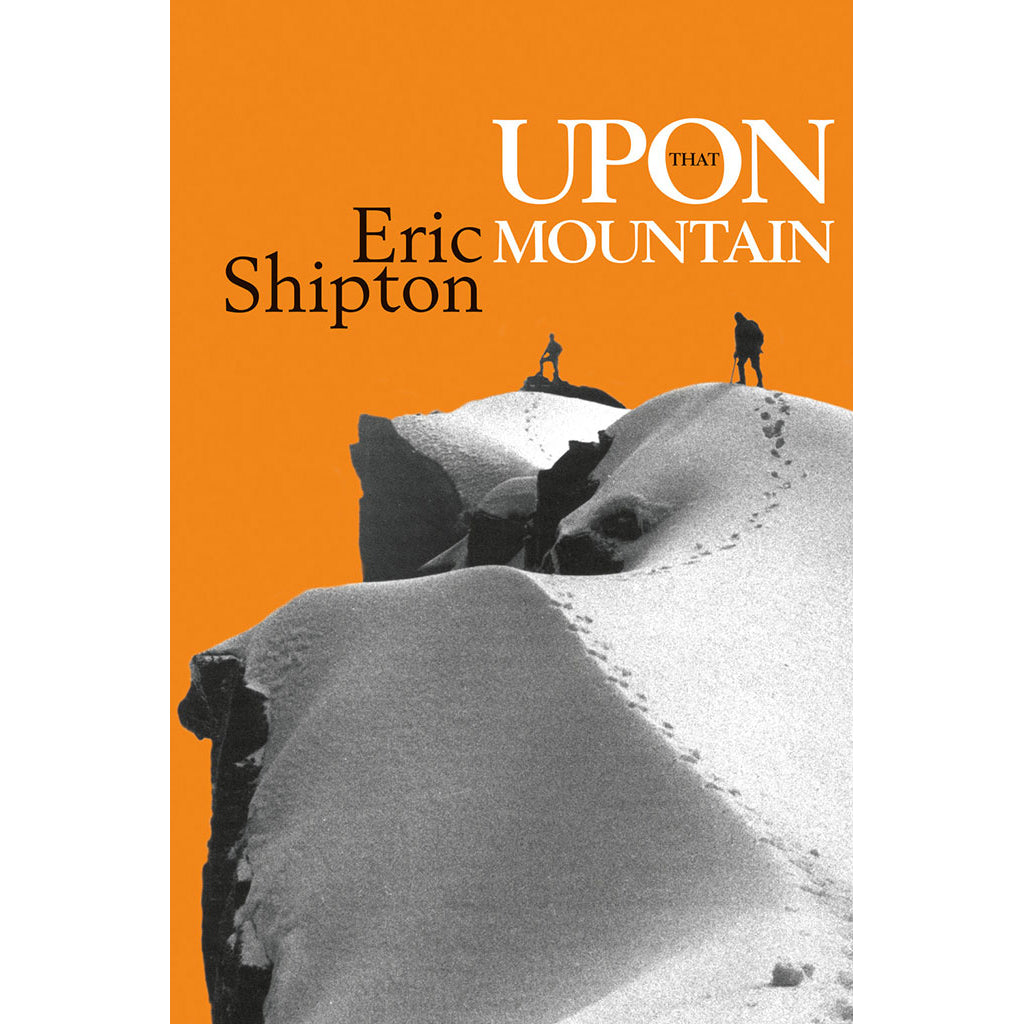 Upon that Mountain - Adventure Books by Vertebrate Publishing