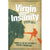 Virgin on Insanity - Adventure Books by Vertebrate Publishing