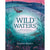 Wild Waters - Adventure Books by Vertebrate Publishing