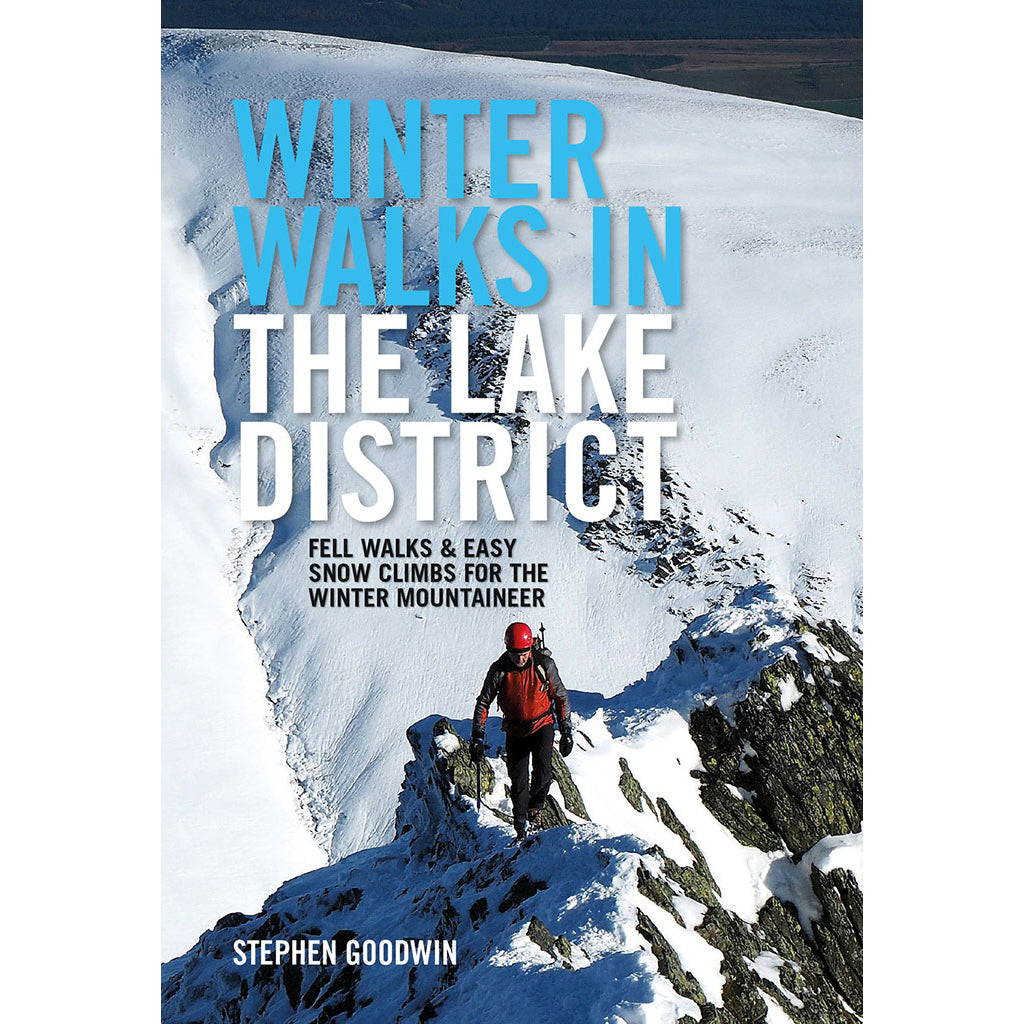 Winter Walks and Climbs in the Lake District